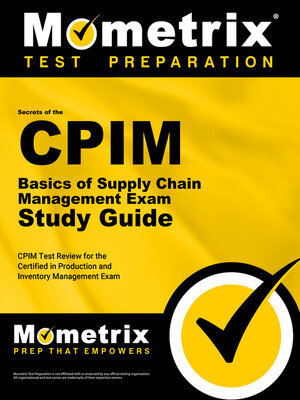 cover image of Secrets of the CPIM Basics of Supply Chain Management Exam Study Guide